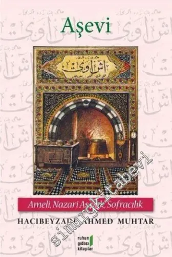 Aşevi: Ameli Nazari Aşçılık Sofracılık -