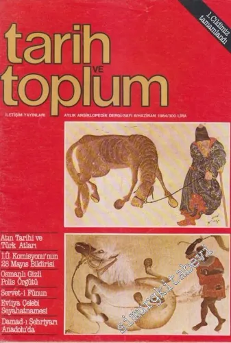 Tarih ve Toplum Aylık Ansiklopedik Dergi - Sayı: 6, Haziran 1984    0312   1984