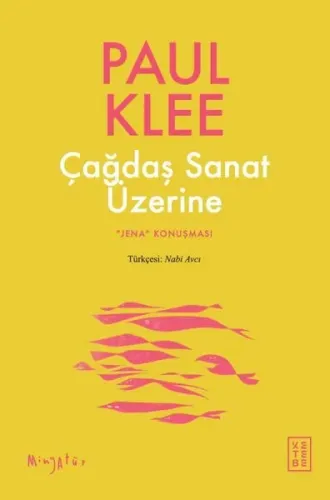 Çağdaş Sanat Üzerine - Jena Konuşması