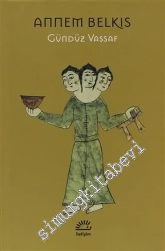 Annem Belkıs CİLTLİ -        2012