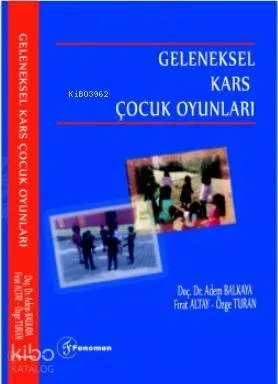 Geleneksel Kars Çocuk Oyunları