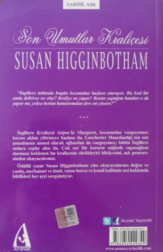 Son Umutlar Kraliçesi Susan Higginbotham Arunas Yayıncılık