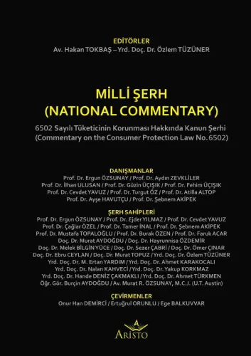 Milli Şerh - 6502 Sayılı Tüketicinin Korunması Hakkında Kanun Milli Şe
