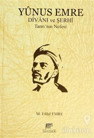 Yunus Emre Divanı ve Şerhi (Ciltli)