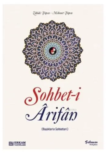 Sohbeti Arifan (Büyüklerin Sohbetleri)