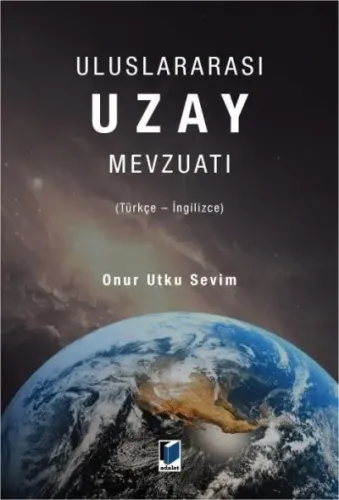 Uluslararası Uzay Mevzuatı