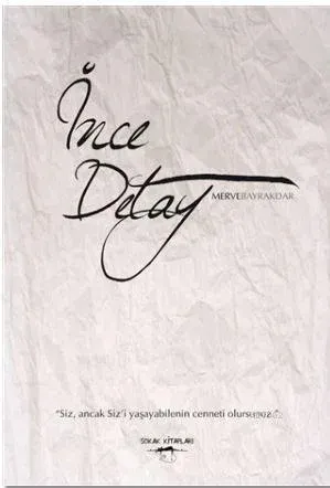 İnce Detay