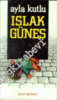 Islak Güneş -        2002