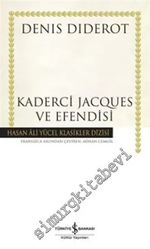 Kaderci Jacques ve Efendisi CİLTLİ -        2014
