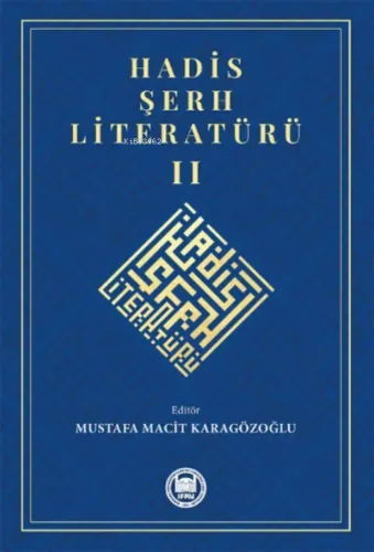 Hadis Şerh Literatürü II