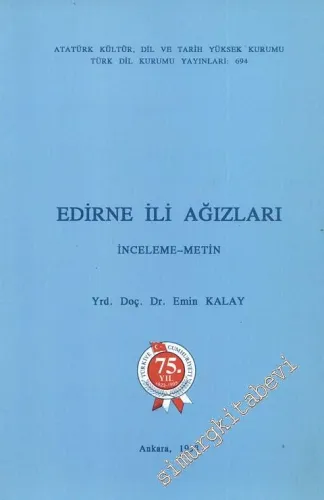 Edirne İli Ağızları İnceleme Metin -        1998