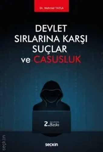 Devlet Sırlarına Karşı Suçlar ve Casusluk