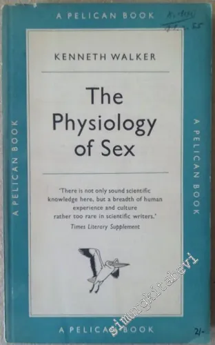 The Physiology of Sex and its Social Implications -        1954
