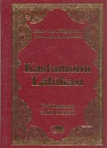 Kastamonu Lahikası (Çanta Boy-Ciltli) Ciltli; Risale-i Nur Külliyatından