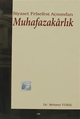 Siyaset Felsefesi Açısından Muhafazakarlık