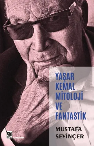 YAŞAR KEMAL MİTOLOJİ VE FANTASTİK