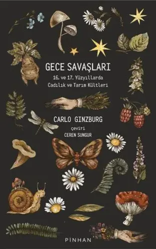 Gece Savaşları;16 ve 17 Yüzyıllarda Cadılık ve Tarım Kültleri | Carlo 