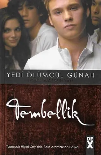 Tembellik - Yedi Ölümcül Günah 5