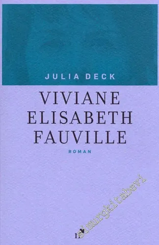 Viviane Elisabeth Fauville -         2016
