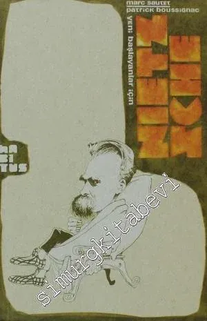 Nietzsche : Yeni Başlayanlar İçin -         2012