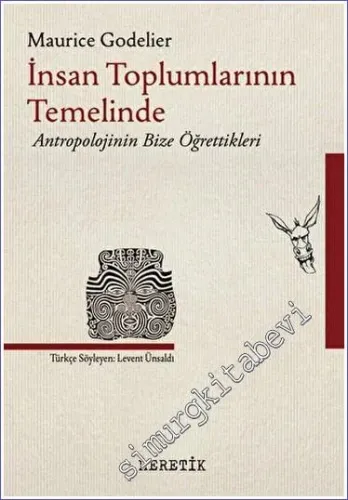 İnsan Toplumlarının Temelinde Antropolojinin Bize Öğrettikleri - 2022