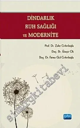 Dindarlık, Ruh Sağlığı ve Modernite -         2013