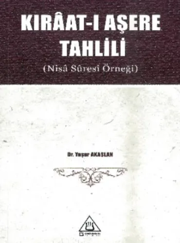 Kıraat-ı Aşere Tahlili ( Nisa Suresi Örneği )