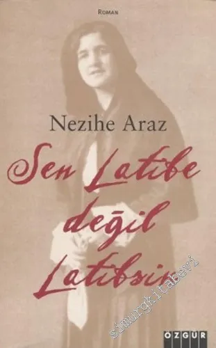 Sen Latife Değil Latif'sin -        2008