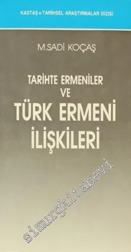 Tarihte Ermeniler ve Türk Ermeni İlişkileri -         1990