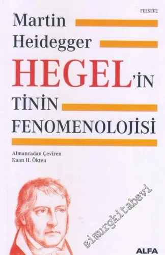 Hegel'in Tinin Fenomenolojisi -         2020