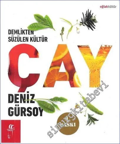 Çay: Demlikten Süzülen Kültür -         2019
