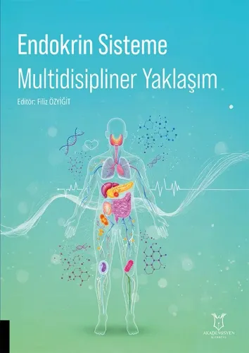 Endokrin Sisteme Multidisipliner  Yaklaşım