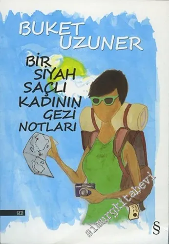 Bir Siyah Saçlı Kadının Gezi Notları -        2020