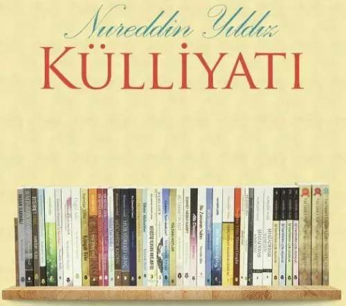 Nureddin Yıldız Külliyatı | benlikitap.com