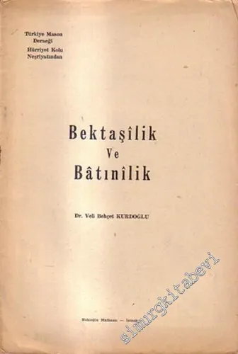 MASONİK: Bektaşilik ve Batınilik -