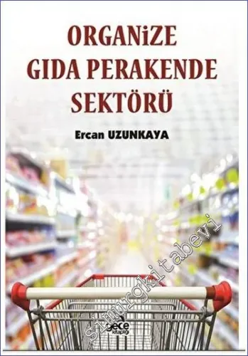 Organize Gıda Perakende Sektörü -         2023