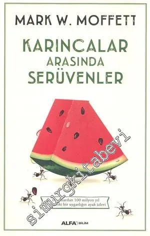 Karıncalar Arasında Serüvenler -