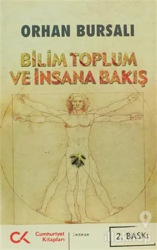 Bilim Toplum ve İnsana Bakış