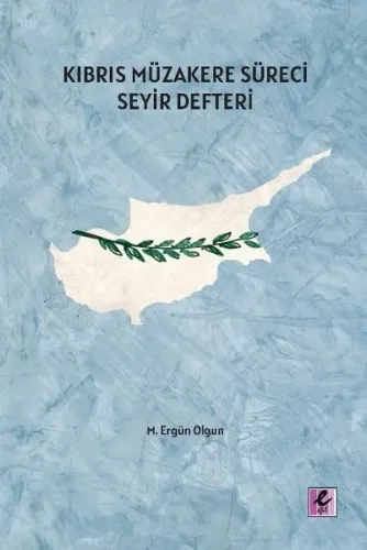 Kıbrıs Müzakere Süreci Seyir Defteri