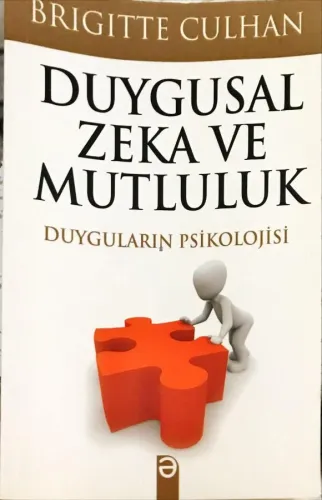 Duygusal Zeka ve Mutluluk