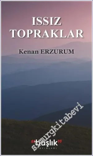 Issız Topraklar - 2022