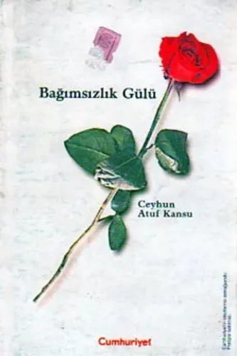 Bağımsızlık Gülü