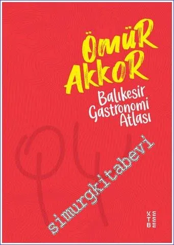 Balıkesir Gastronomi Atlası -