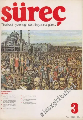 Süreç Dergisi - Sayı: 3  Cilt 1    Temmuz - Ağustos - Eylül