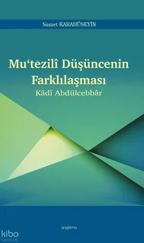 Mu'tezilî Düşüncenin Farklılaşması