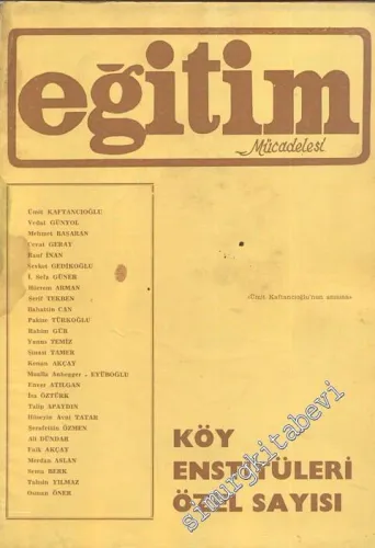 Eğitim Mücadelesi: Köy Enstitüleri Özel Sayısı - Ümit Kaftancıoğlu Anısına  - 6, Nisan 1980