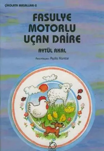 Çikolata Masalları - 2 Fasulye Motorlu Uçan Daire