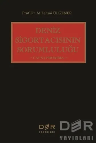 Deniz Sigortacısının Sorumluluğu