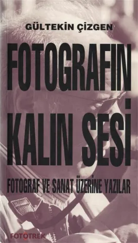 Fotoğrafın Kalın Sesi