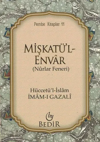 Mişkatül Envar | Nurlar Feneri